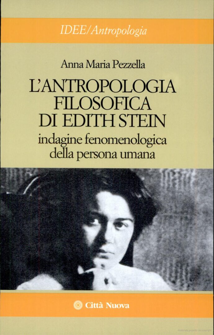 L’antropologia filosofica di Edith Stein – A. M. Pezzella